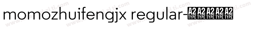 momozhuifengjx regular字体转换